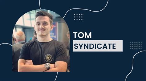 tom syndicate|tom syndicate age.